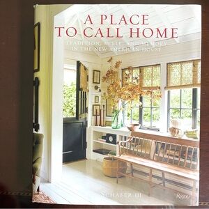 GIL SCHAFER Book ‘A Place To Call Home’ Design Decorator Coffee Table Book EUC